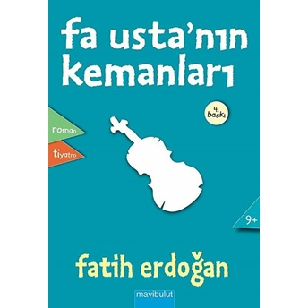 Fa Usta'nın Kemanları Fatih Erdoğan