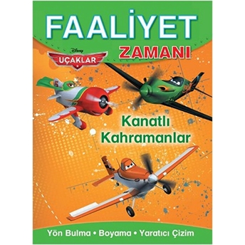 Faaliyet Zamanı Uçaklar - Kanatlı Kahramanlar Kolektif