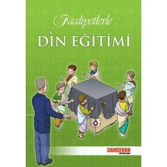 Faaliyetlerle Din Eğitimi (9-12 Yaş) Kolektif