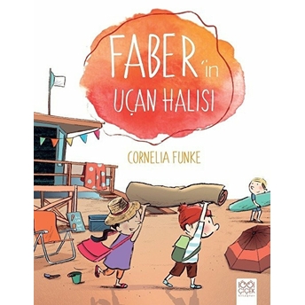 Faber'in Uçan Halısı Cornelia Funke