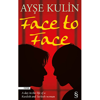 Face To Face Ayşe Kulin