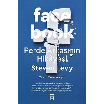 Facebook: Perde Arkasının Hikayesi Steven Levy