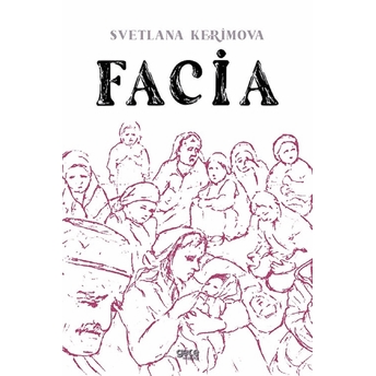 Facia - Svetlana Kerimova