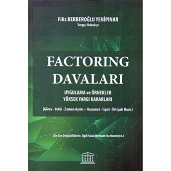 Factoring Davaları Filiz Berberoğlu Yenipınar