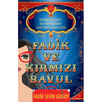 Fadik Ve Kırmızı Bavul Fadik Sevin Atasoy