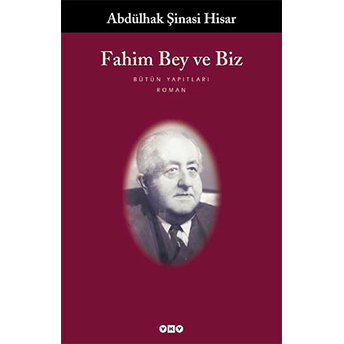 Fahim Bey Ve Biz