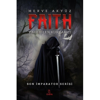 Faith - Vadedilen Kurtarıcı Merve Akyüz