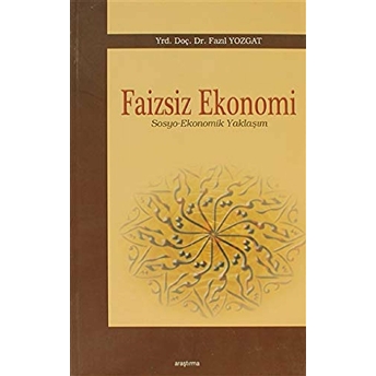 Faizsiz Ekonomi Fazıl Yozgat