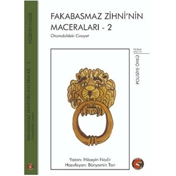 Fakabasmaz Zihni’nin Maceraları 2 Hüseyin Nadir