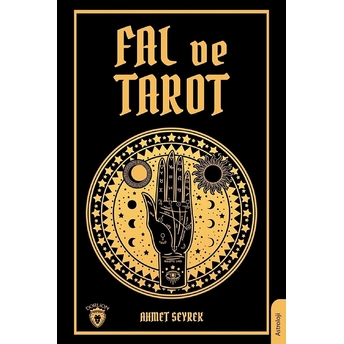 Fal Ve Tarot Kitabı - Ahmet Seyrek