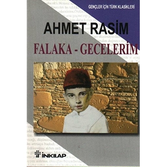 Falaka Gecelerim - Gençler Için Ahmet Rasim