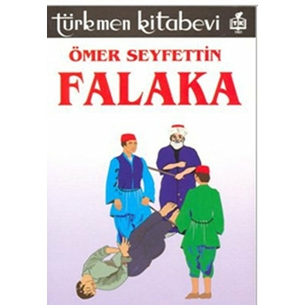 Falaka Ömer Seyfettin