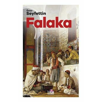 Falaka Ömer Seyfettin