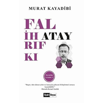 Falih Rıfkı Atay - Karanlığı Yırtanlar 3 Murat Kayadibi