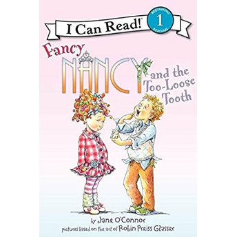 Fancy Nancy And The Too-Loose Tooth Jane O'Connor