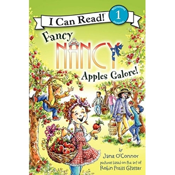 Fancy Nancy: Apples Galore! Jane O'Connor