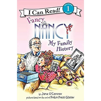 Fancy Nancy: My Family History Jane O'Connor