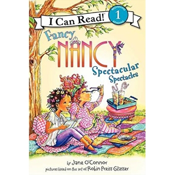 Fancy Nancy: Spectacular Spectacles Jane O'Connor