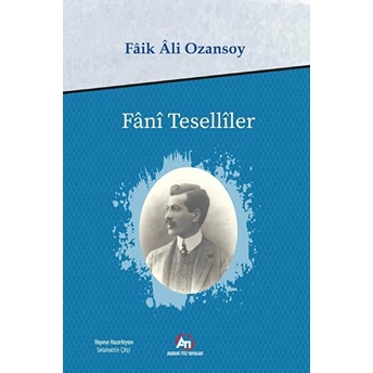 Fani Teselliler - Selahattin Çitçi