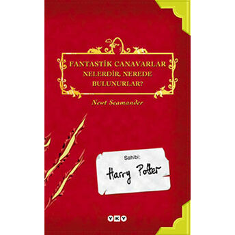 Fantastik Canavarlar Nelerdir, Nerede Bulunurlar? Sahibi : Harry Potter Newt Scamander