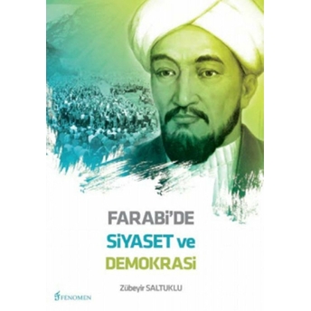 Farabi'de Siyaset Ve Demokrasi