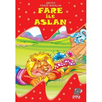 Fare Ile Aslan - Eğitici Fındık Masallar Kolektif