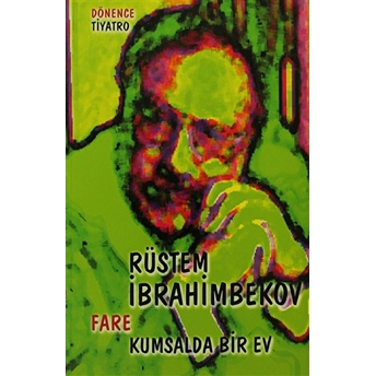 Fare - Kumsalda Bir Ev-Rüstem Ibrahimbekov