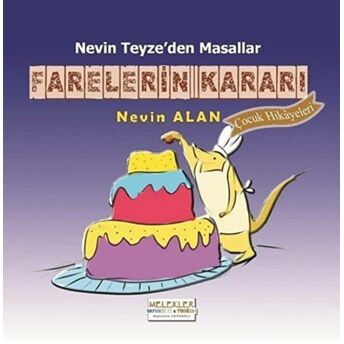 Farelerin Kararı Nevin Alan