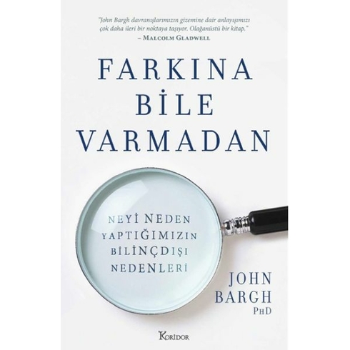 Farkına Bile Varmadan John Bargh