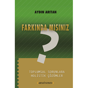 Farkında Mısınız? Aydın Arıtan