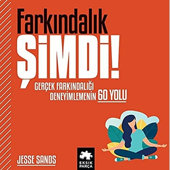 Farkındalık Şimdi! Jesse Sands