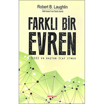 Farklı Bir Evren Robert B. Laughkin