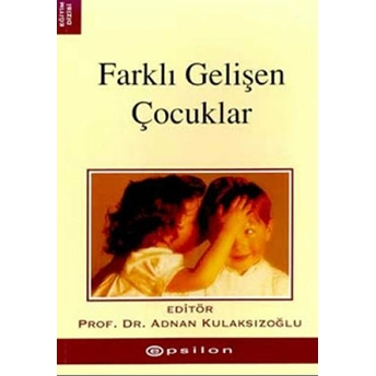 Farklı Gelişen Çocuklar Derleme