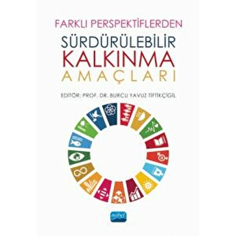 Farklı Perspektiflerden Sürdürülebilir Kalkınma Amaçları - Ali Cem Öztürk