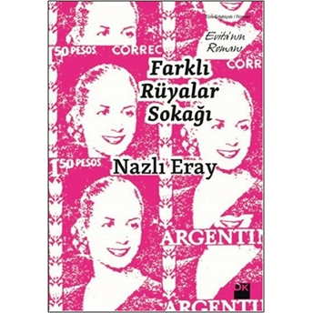 Farklı Rüyalar Sokağı Nazlı Eray