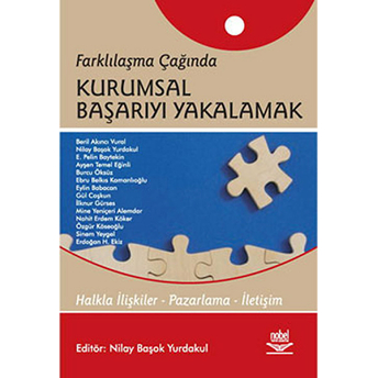 Farklılaşma Çağında Kurumsal Başarıyı Yakalamak