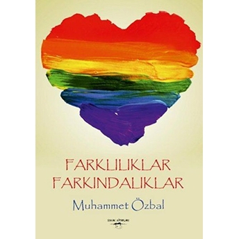 Farklılıklar Farkındalıklar Muhammet Özbal