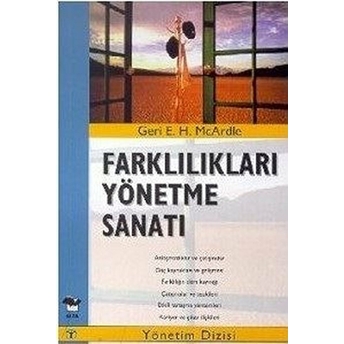 Farklılıkları Yönetme Sanatı Geri E. H. Mcardle