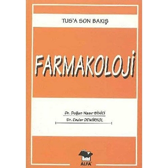 Farmakoloji Tus’a Son Bakış 2 Doğan Nasır Binici