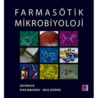 Farmasötik Mikrobiyoloji Ufuk Abbasoğlu