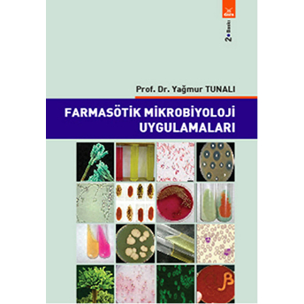 Farmasötik Mikrobiyoloji Uygulamaları