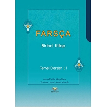 Farsça Birinci Kitap Ahmad Saffar Mogaddam