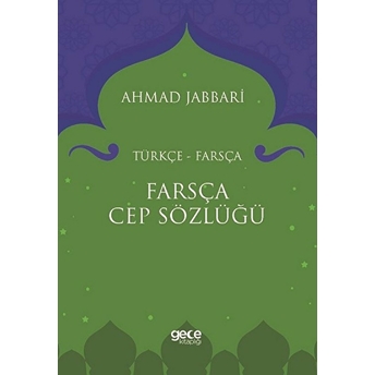 Farsça Cep Sözlüğü - 2 - Ahmad Jabbari