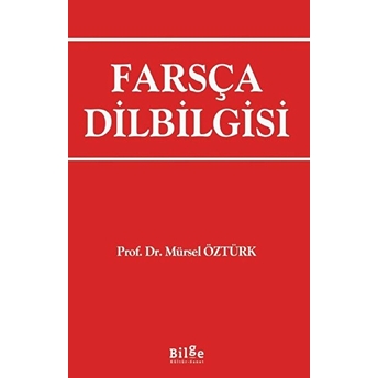 Farsça Dilbilgisi Mürsel Öztürk