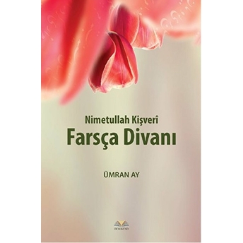 Farsça Divanı Nimetullah Kişveri