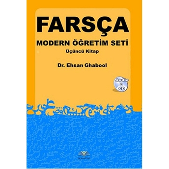 Farsça Modern Öğretim Seti Üçüncü Kitap (Kitap Cd) Ehsan Ghabool