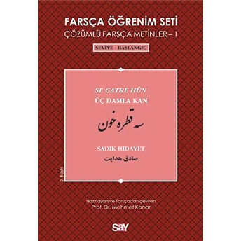 Farsça Öğrenim Seti 1 (Seviye - Başlangıç - Üç Damla Kan) Sadık Hidayet