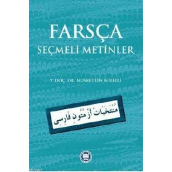 Farsça Seçmeli Metinler Nusrettin Bolelli