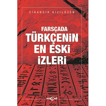 Farsçada Tükçenin En Eski Izleri Cihangir Kızılözen