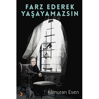 Farz Ederek Yaşayamazsın - Kamuran Esen